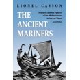thumbnail image 1 of The Ancient Mariners: Seafarers and Sea Fighters of the Mediterranean in Ancient Times. - Second Edition, (Paperback), 1 of 3