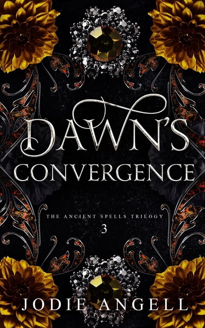 The Ancient Spells Trilogy Dawn's Convergence, Book 3, (Paperback)