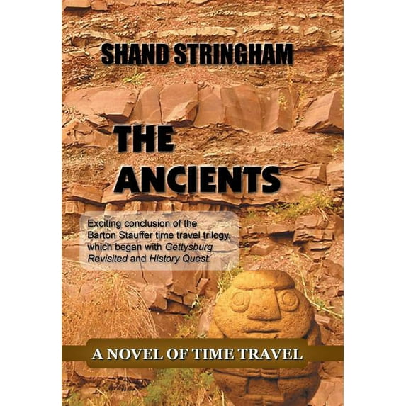The Ancients: A Novel of Time Travel