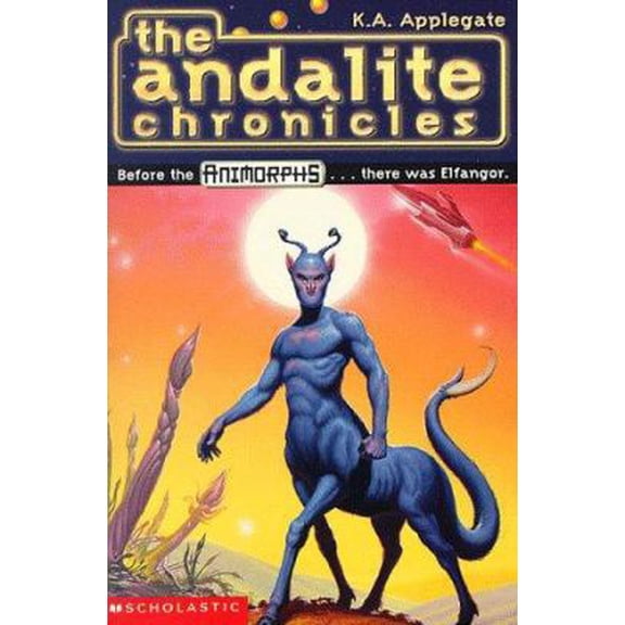Pre-Owned The Andalite Chronicles (Elfangor's Journey, Alloran's Choice, An Alien Dies) - Animorphs, 9780590109710, 0590109715, Paperback,