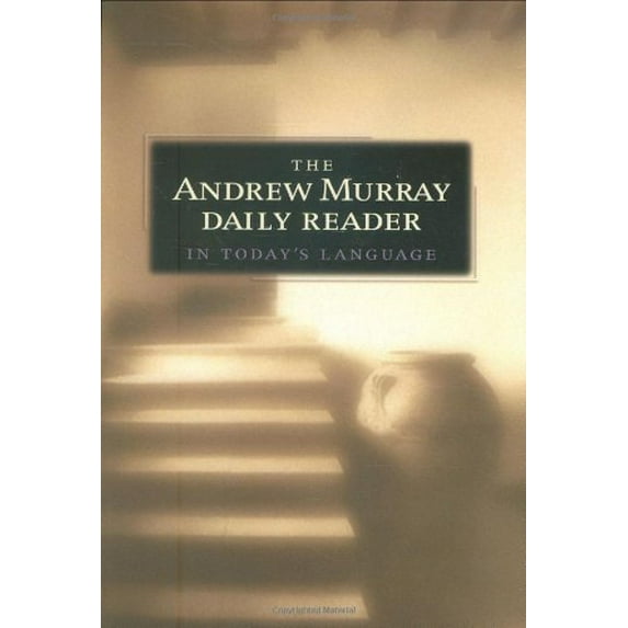Pre-Owned Andrew Murray Daily Reader in Today's Language, The (Hardcover) 0764200305 9780764200304