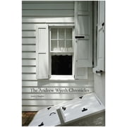 The Andrew Wyeth Chronicles, Paperback