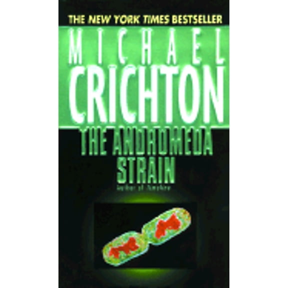 Pre-Owned The Andromeda Strain, 9780345378484, 0345378482, Paperback, Reissue edition