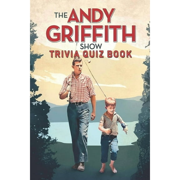 The Andy Griffith Show, (Paperback)