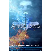 The Angeions Angeions The Beginning Part 2 Paperback