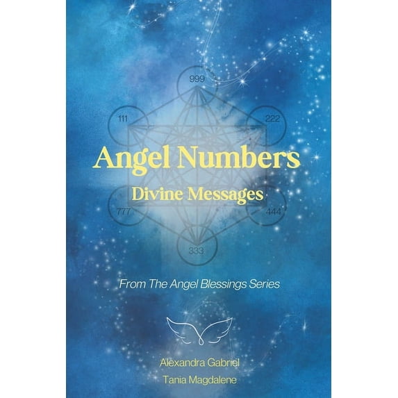The Angel Blessings The Angel Blessings Series: Angel Numbers, (Paperback)