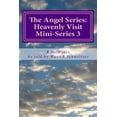 thumbnail image 1 of The Angel Series : Heavenly Visit, 1 of 1