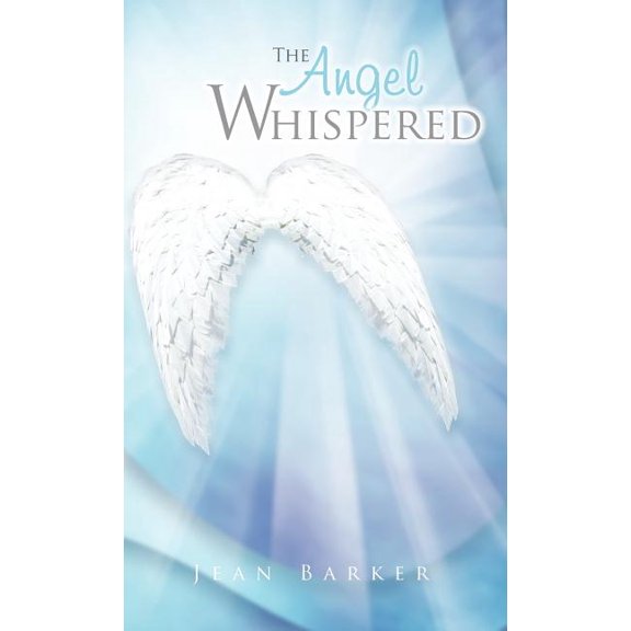The Angel Whispered, (Hardcover)