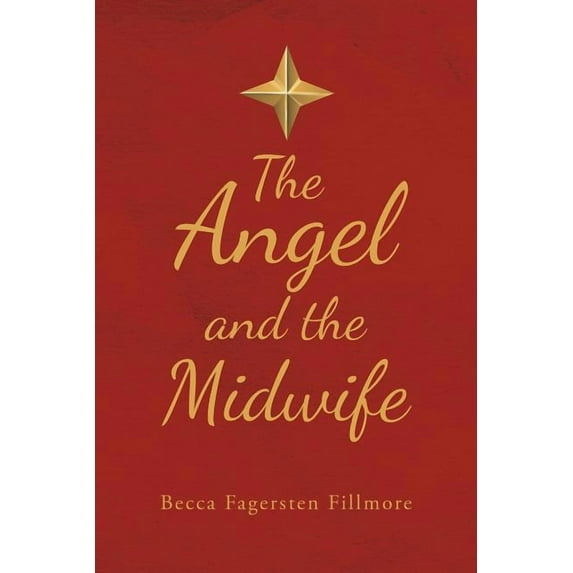 The Angel and the Midwife, (Paperback)
