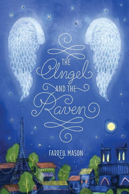 The Angel and the Raven (Paperback) by Farrell Mason