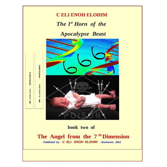 The Angel from the 7th Dimension: The 1st Horn of the Apocalypse Beast (Paperback)