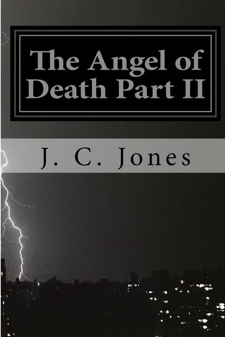 The Angel of Death Part II, (Paperback)