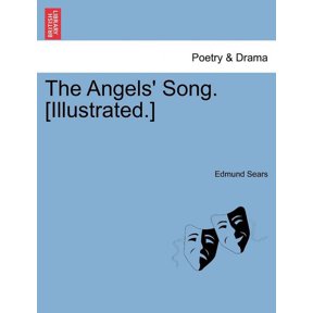 The Angels' Song. [illustrated.] (Paperback)