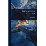 The Anglers Souvenir, Hardcover