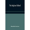 thumbnail image 1 of The Anglican Ordinal, (Paperback), 1 of 1
