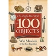 thumbnail image 1 of Pre-Owned The Anglo-Boer War in 100 Objects (Hardcover) 1526734036 9781526734037, 1 of 1