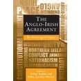thumbnail image 1 of The Anglo-Irish Agreement: Rethinking Its Legacy, (Paperback), 1 of 1