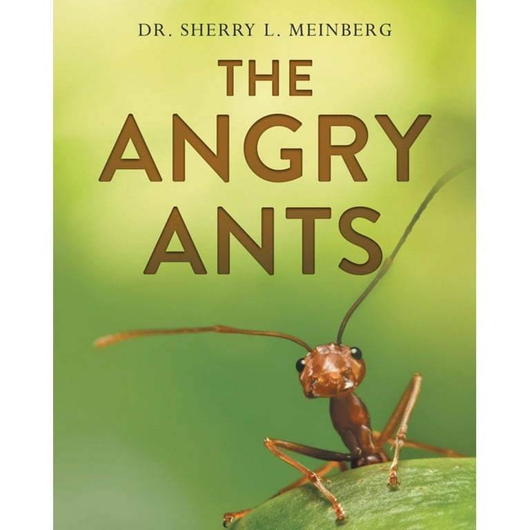 The Angry Ants (Paperback) - Walmart.com