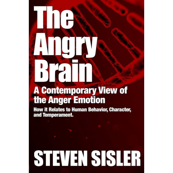 The Angry Brain (Paperback)