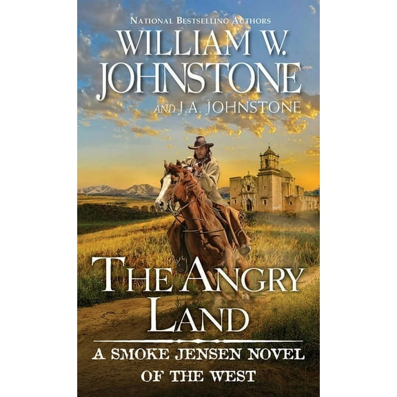 The Angry Land: A Smoke Jensen Novel of the West (Paperback)