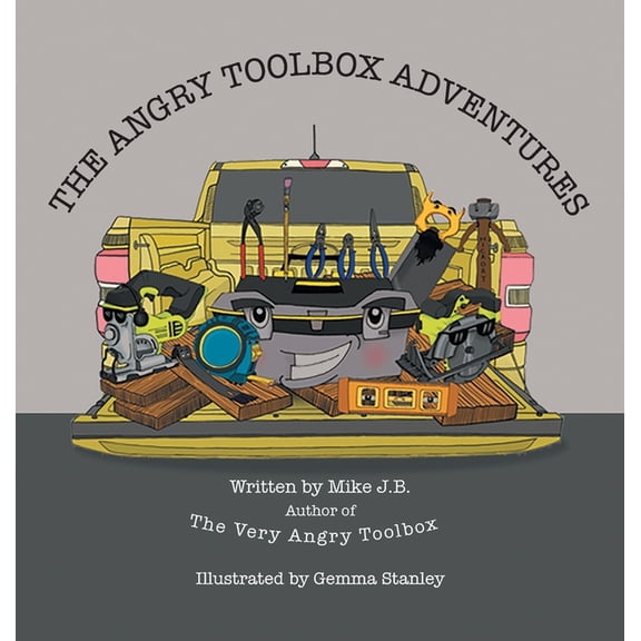 The Angry Toolbox Adventures, (Hardcover)
