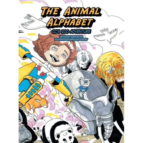 The Animal Alphabet: Cc's Zoo Adventure, (Hardcover)