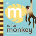 thumbnail image 1 of The Animal Alphabet Library: M is for Monkey (Board book), 1 of 1