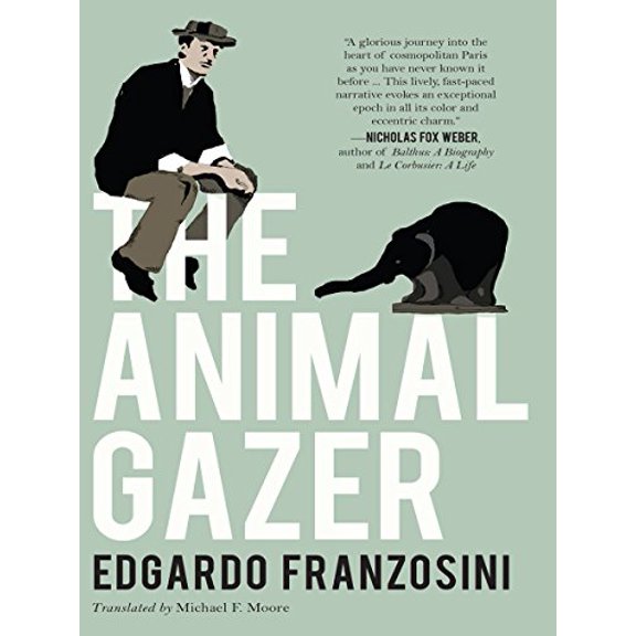 Pre-Owned The Animal Gazer (Paperback) 1939931525 9781939931528