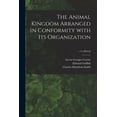 thumbnail image 1 of The Animal Kingdom Arranged in Conformity With Its Organization; v.14 [Plates] (Paperback), 1 of 1