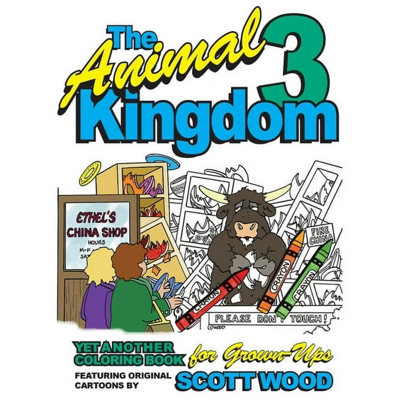 The Animal Kingdom Coloring Books for Gr The Animal Kingdom 3: Yet Another Coloring Book for Grown-Ups, Book 3, (Paperback)