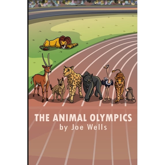 The Animal Olympics., (Paperback)