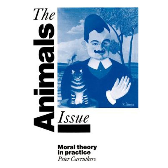 Pre-Owned The Animals Issue: Moral Theory in Practice (Paperback) 0521436893 9780521436892