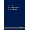 thumbnail image 1 of The Animals in Us - We in Animals (Hardcover), 1 of 1