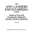 thumbnail image 1 of Pre-Owned The Ann Landers Encyclopedia, A to Z: Improve Your Life Emotionally, Medically, Sexually, Socially, Spiritually (Hardcover) 0385129513 9780385129510, 1 of 1