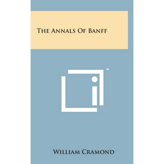 The Annals of Banff (Hardcover)
