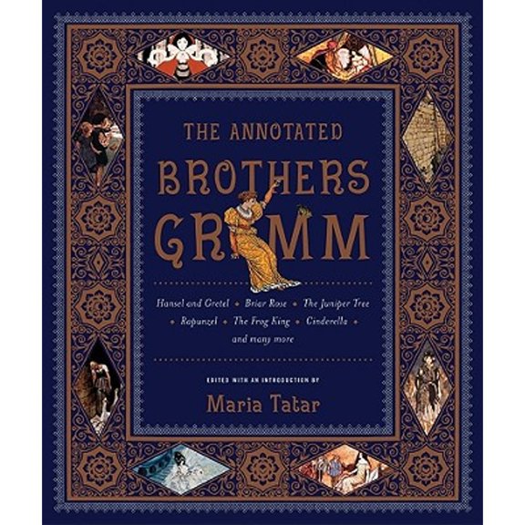 The Annotated Brothers Grimm