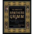 thumbnail image 1 of Pre-Owned The Annotated Brothers Grimm (Hardcover) 0393088863 9780393088861, 1 of 1