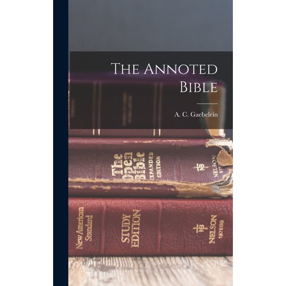 The Annoted Bible, (Hardcover)