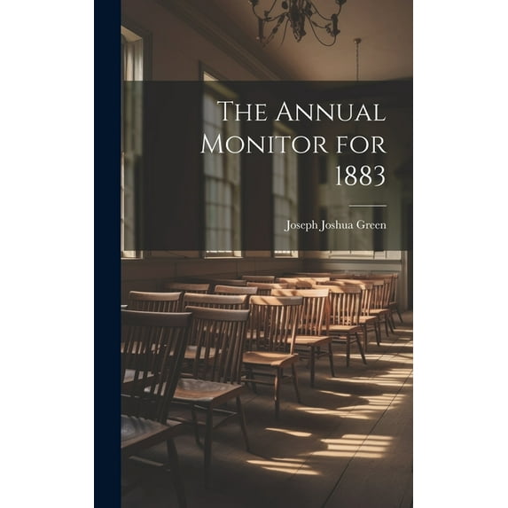 The Annual Monitor for 1883 (Hardcover)