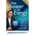 thumbnail image 1 of Pre-Owned The Answer Is Energy: A Thirty-Day Guide to Creating Your Ideal Life, Embracing True Abundance, and Knowing Your Worth from Within (Paperback) 164279158X 9781642791587, 1 of 1