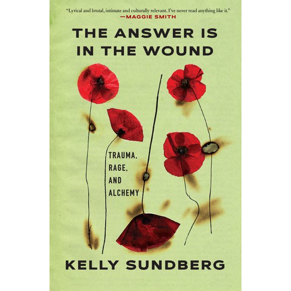 The Answer Is in the Wound, (Hardcover)