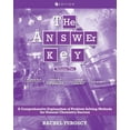 thumbnail image 1 of The Answer Key: A Comprehensive Explanation of Problem Solving Methods for General Chemistry Success, Volume 2, (Paperback), 1 of 1