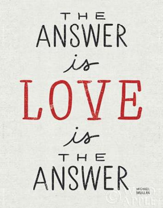 The Answer is Love Canvas Art - Michael Mullan (22 x 28)