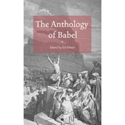 The Anthology of Babel Paperback