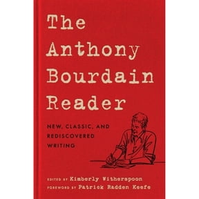Pre-Owned The Anthony Bourdain Reader: New, Classic, and Rediscovered Writing, 9780062863959, 0062863959, Hardcover,