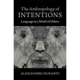 thumbnail image 1 of The Anthropology of Intentions, (Paperback), 1 of 1