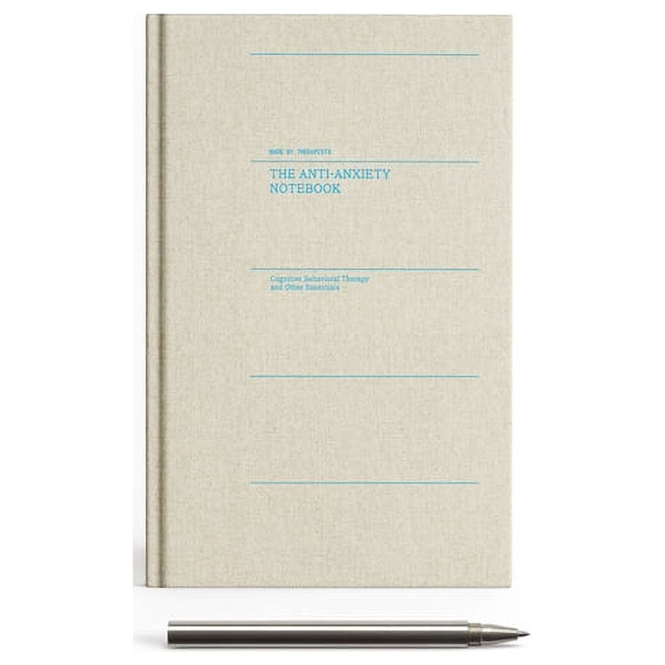 The Anti-Anxiety Notebook - Therapy Notebooks