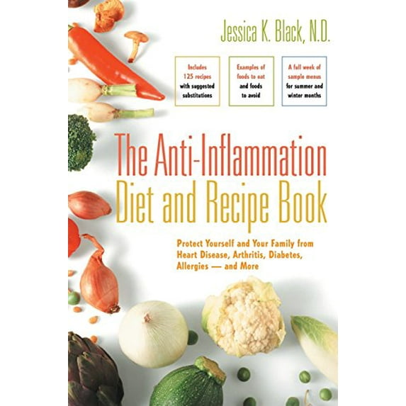 Pre-Owned The Anti-Inflammation Diet and Recipe Book: Protect Yourself and Your Family from Heart Disease, Arthritis, Diabetes, Allergies -- And More (Paperback) 0897934857 9780897934855