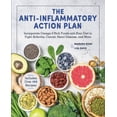 thumbnail image 1 of Anti-Inflammatory Action Plan: Incorporate Omega-3 Rich Foods Into Your Diet to Fight Arthritis, Cancer, Heart Disease, , (Hardcover), 1 of 1