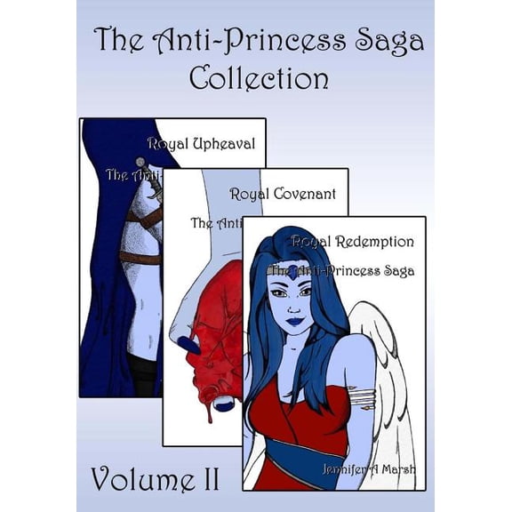 The Anti-Princess Saga: The Anti-Princess Saga Collection (Paperback)